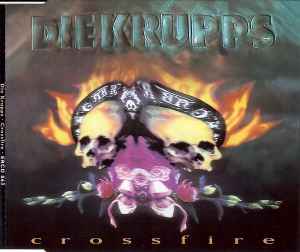 KRUPPS, DIE - CROSSFIRE 4 track EP (CDM)