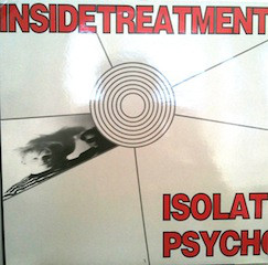 INSIDE TREATMENT - ISOLATED SUBURBAN PSYCHOKILLERS IN COME (MLP)