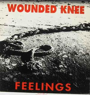 WOUNDED KNEE - FEELINGS swedish original, With Insert (LP)