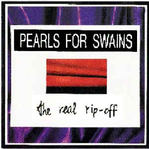 SWAINS - THE REAL RIP-OFF Belgian pressing (LP)