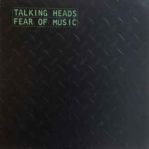 TALKING HEADS - FEAR OF MUSIC Norwegian Pressing With Printed Innersleeve & Embossed Sleeve (LP)