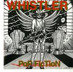 WHISTLER - POPFICTION female fronted folkish faster rock (MCD)