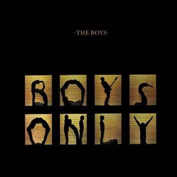 THE BOYS - BOYS ONLY Reissue of classic 1981 album (LP)