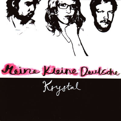 MEINE KLEINE DEUTSCHE - KRYSTAL EP great hysteric electropunk, two voices a guitar and a drummachine, playing on Emmaboda (7")