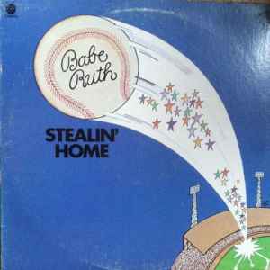 BABE RUTH - STEALIN' HOME U.S. pressing (LP)