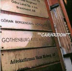 THE CARNATION - GOTHENBURG RIFLE ASSOCIATION (LP)