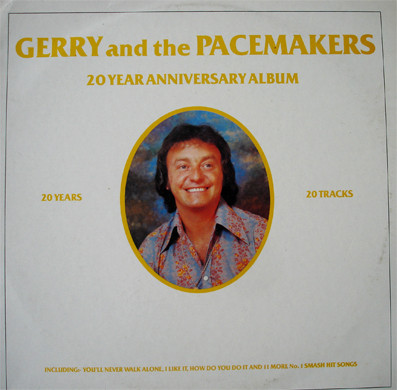 GERRY AND THE PACEMAKERS - 20 YEAR ANNIVERSARY ALBUM UK pressing, gatefold sleeve (LP)