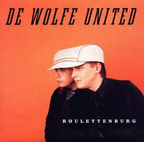 HANSSON DE WOLFE UNITED - ROULETTENBURG (LP)