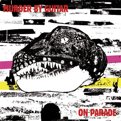 MURDER BY GUITAR - ON PARADE (LP)