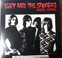 IGGY & THE STOOGES - SHAKE APPEAL Red vinyl 10". 4 songs from Raw Power before Bowie mix (10")