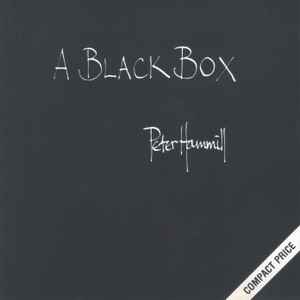 HAMMILL, PETER - A BLACK BOX European CD edition (CD)
