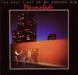 MARMALADE, THE - THE ONLY LIGHT ON MY HORIZON NOW UK original (LP)