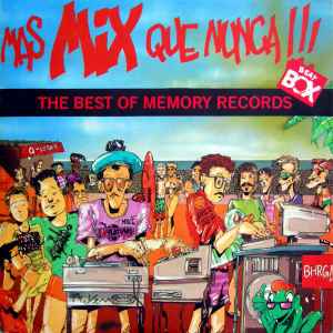 VARIOUS ARTISTS (EUROPOP/ITALODISCO) - MAS MIX QUE NUNCA - THE BEST OF MEMORY RECORDS 1986 megamix, Beat Box label (LP)