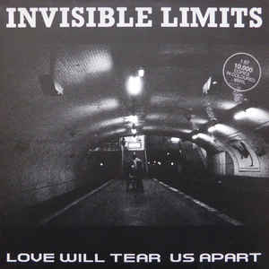 INVISIBLE LIMITS - LOVE WILL TEAR US APART White Vinyl (12")