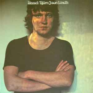 LINDH, BJÖRN J:SON - SISSEL Swedish original, gatefold sleeve (LP)