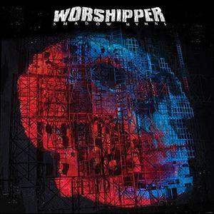 WORSHIPPER - SHADOW HYMNS (LP)