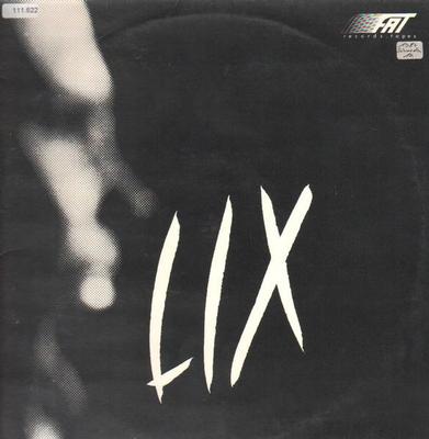 LIX - LIX Rare Swedish New Wave from 1984! (LP)