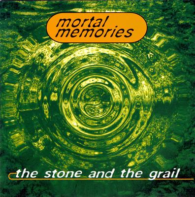 MORTAL MEMORIES - THE STONE AND THE GRAIL (CD)