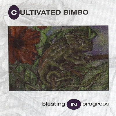 CULTIVATED BIMBO - BLASTING IN PROGRESS (CDM)