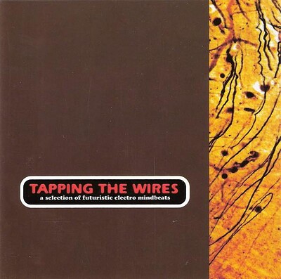TAPPING THE WIRES - COMPILATION (CD)