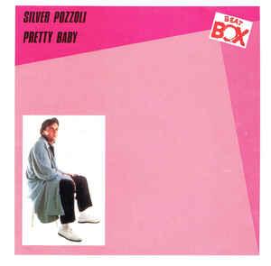 POZZOLI, SILVER - PRETTY BABY Swedish Beat Box (7")