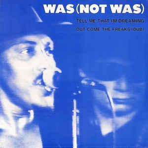 WAS (NOT WAS) - TELL ME THAT I'M DREAMING Still sealed! (12")