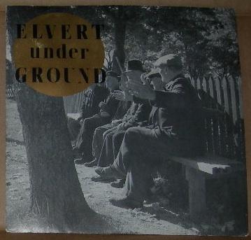 ELVERT UNDERGROUND - BOTTLE TRAIN    Rare debut single with insert, Signed! (7")