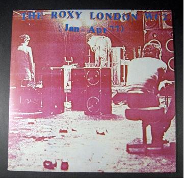 THE ROXY LONDON WC2 Jan-Apr.77 - V/A  Classic punk 1977 Live compilation incl. Buzzcocks, Eater, X-ray Spex, Advertsm Wire, Slaughter (LP)