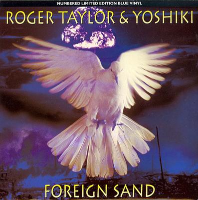 TAYLOR, ROGER - FOREIGN SAND / 'You Had To Be There' (7")