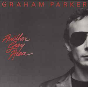 PARKER, GRAHAM - ANOTHER GREY AREA German pressing (LP)