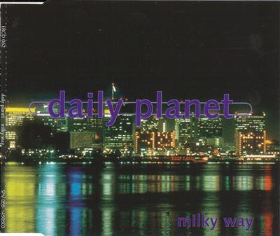 DAILY PLANET - MILKY WAY Swedish synthpop, great Erasure style (CDS)