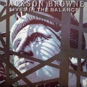 BROWNE, JACKSON - LIVES IN THE BALANCE German Original pressing (LP)