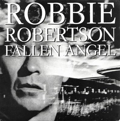 ROBERTSON, ROBBIE - FALLEN ANGEL Spanish promo-only edition, ps (7")