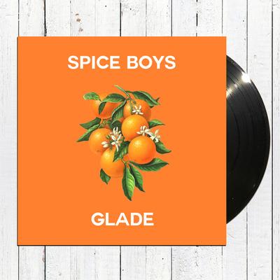 SPICE BOYS - GLADE Limited Edition Black Vinyl (LP)