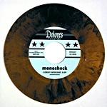 MONOSHOCK - GRANDPA/ Corny weekend    Dolores, punky low-fi (7")