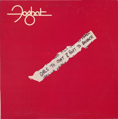 FOGHAT - GIRLS TO CHAT & BOYS TO BOUNCE us original pressing (LP)