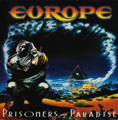 EUROPE - PRISONERS IN PARADISE European Pressing With Innersleeve, top copy! (LP)