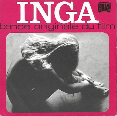 BJÖRN ULVAEUS & BENNY ANDERSSON - INGA (BANDE ORIGINALE DU FILM) Rare French ps! (7")