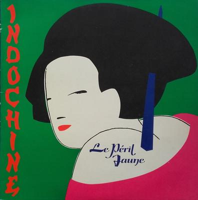 INDOCHINE - LE PERIL JAUNE Swedish original with innersleeve. With a.o. "Kao-Bang" (LP)