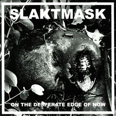 SLAKTMASK - ON THE DESPERATE EDGE OF NOW Swedish 3rd press, purple vinyl (7")