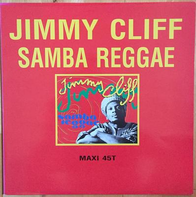 CLIFF, JIMMY - SAMBA REGGEA French Pressing (12")