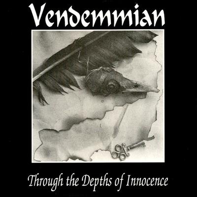 VENDEMMIAN - THROUGH THE DEPTHS OF INNOCENCE (MCD)