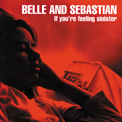BELLE  &  SEBASTIAN - IF YOU''RE FEELING SINISTER UK Vinyl, Nice gatefold sleeve. (LP)