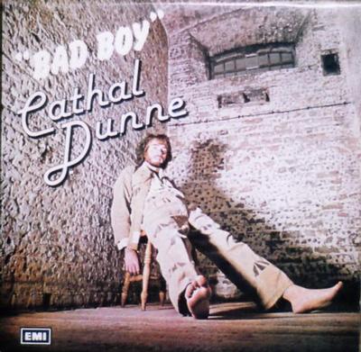 DUNNE, CATHAL - BAD BOY Irish debut album, signed (w. dedication) (LP)