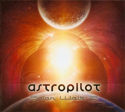ASTROPILOT - SOLAR WALK 2 Eco-digipak (CD)