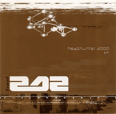 FRONT 242 - HEADHUNTER 2000 GOLDEN MASTER Sweden only with exclusive tracks (CD)