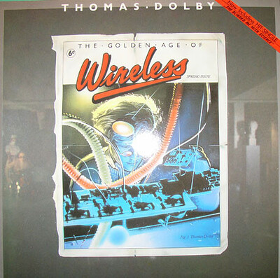 DOLBY, THOMAS - THE GOLDEN AGE OF WIRELESS German pressing (LP)