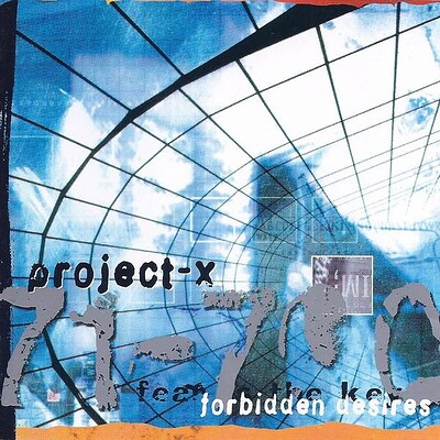 PROJECT-X - FORBIDDEN DESIRES (CD)