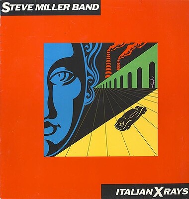 STEVE MILLER BAND - ITALIAN X RAYS Dutch pressing (LP)