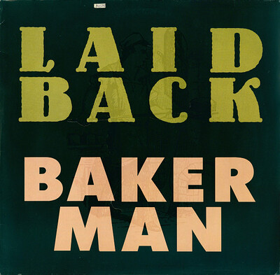 LAID BACK - BAKERMAN German 12" maxi (12")